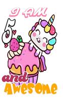 I am 5 and Awesome