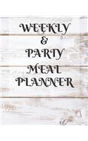 Weekly Meal & Party Planner