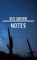 Bus Driver Notes