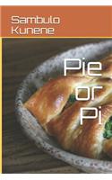 Pie or Pi