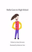 Stella Goes To High School
