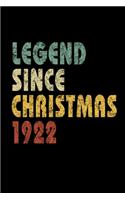 Legend Since Christmas 1922: Vintage Birthday Gift Notebook With Lined Wide Ruled Paper. Funny Quote Sayings 6 x 9 Notepad Journal For Taking Notes For People Born On Christmas 