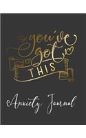 You've Got This Anxiety Journal