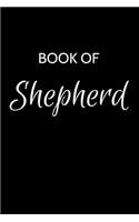 Shepherd Journal: A Gratitude Journal Notebook for Men Boys Fathers and Sons with the name Shepherd - Handsome Elegant Bold & Personalized - An Appreciation Gift - 12
