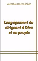 L'engagement du Dirigeant à Dieu et au Troupeau