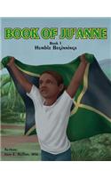 Book of Ju'Anne: Humble Beginnings