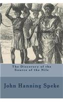 The Discovery of the Source of the Nile