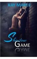 Shadow Game
