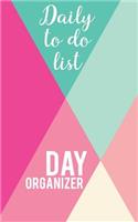 Daily to do list - Day organizer: 5" x 8"(12.7 x 20.32 cm) size 200 cream pages for daily task organization, daily notes, task prioritization