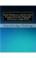 Jack Harkaway and his Son's Escape from the Brigands of Greece