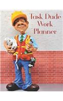 Task Dude Work Planner