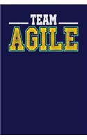 Team Agile: Dark Blue, White & Yellow Design, Blank College Ruled Line Paper Journal Notebook for Project Managers and Their Families. (Agile and Scrum 6 x 9 in