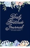 Daily Gratitude Journal: 52 Weeks of Daily Journaling with Weekly Prompts