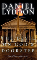 Devil On God's Doorstep