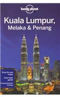 Lonely Planet Kuala Lumpur, Melaka & Penang: (Travel Guide)