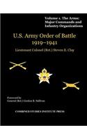 United States Army Order of Battle 1919-1941. Volume I. The Arms