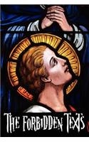 Forbidden Texts - Gospels and Epistles That Were Banned from the Bible - Including