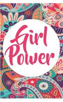 Girl Power: Blank Lined Notebook Journal Diary Composition Notepad 120 Pages 6x9" Paperback (Female Empowerment)