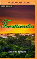 Fordlandia (Spanish Edition)