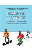 Kolorowanka dla 4-5-latków (Jazda na nartach)