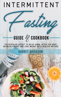 Intermittent Fasting Guide And Cookbook