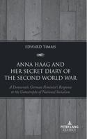 Anna Haag and Her Secret Diary of the Second World War