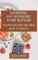 Gastronomie Anti-inflamatorie pentru Începători