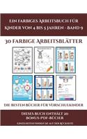 Die besten Bücher für Vorschulkinder (Ein farbiges Arbeitsbuch für Kinder von 4 bis 5 Jahren - Band 9)