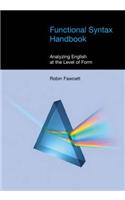 Functional Syntax Handbook: Analyzing English at the Level of Form