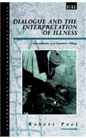 Dialogue and the Interpretation of Illness