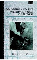 Dialogue and the Interpretation of Illness