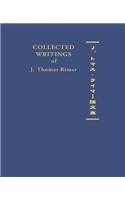 Collected Writings of J. Thomas Rimer