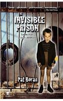 The Invisible Prison