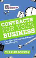 Contracts for Your Business: A Straightforward Guide to Contracts and Legal Agreements