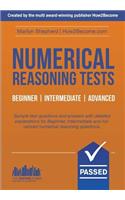 Numerical Reasoning Tests: Sample Beginner, Intermediate and Advanced Numerical Reasoning Test Questions and Answers: (Testing Series)