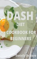 Dash Diet Cookbook for Beginners