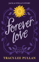 Forever Love: Jack & Stella's Story