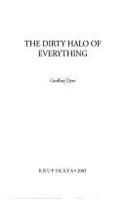 Dirty Halo of Everything
