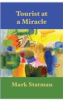 Tourist at a Miracle