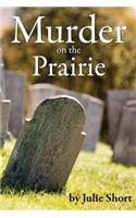 Murder on the Prairie
