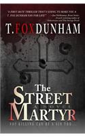 Street Martyr
