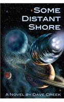 Some Distant Shore