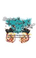 Broken But Not Bound