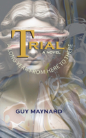 Trial