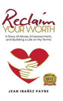 Reclaim Your Worth