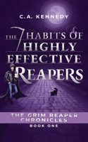 7 Habits of Highly Effective Reapers