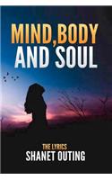 Mind, Body, and Soul