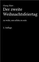 Der zweite Weihnachtsfeiertag