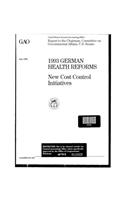 1993 German Health Reforms: New Cost Control Initiatives
