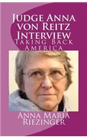 Judge Anna von Reitz Interview